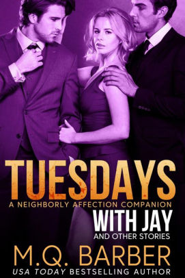 Tuesdays with Jay and Other Stories