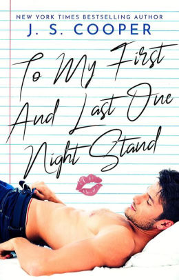 To My First And Last One Night Stand