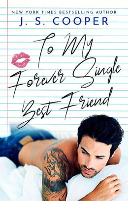 To My Forever Single Best Friend