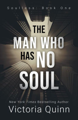The Man Who Has No Soul