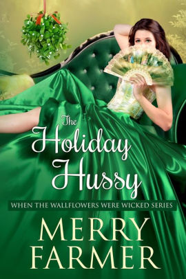 The Holiday Hussy