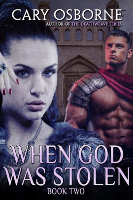 When God Was Stolen, Book Two