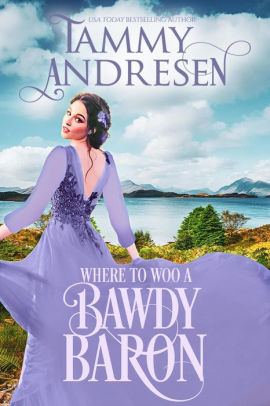 Where to Woo a Bawdy Baron