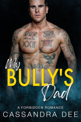 My Bully's Dad