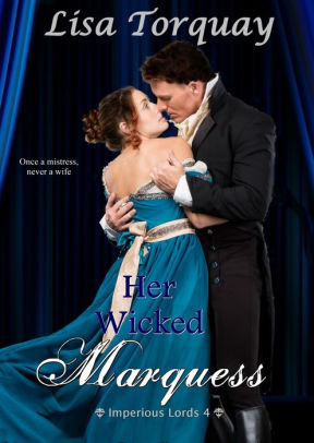 Her Wicked Marquess