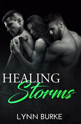 Healing Storms