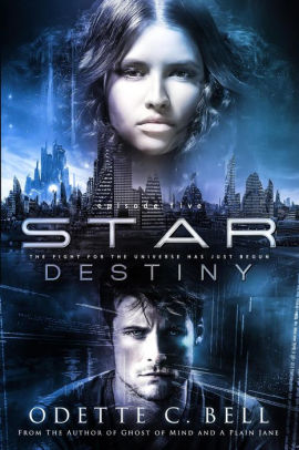 Star Destiny Episode Five