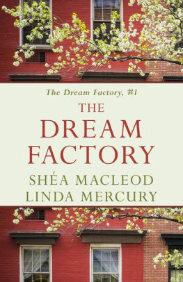 The Dream Factory