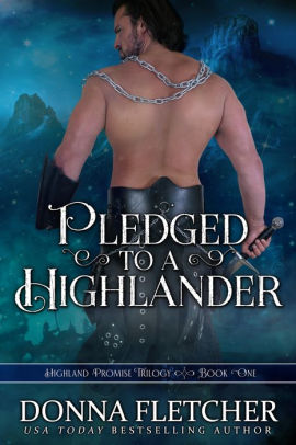 Pledged To A Highlander