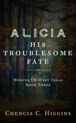 Alicia: His Troublesome Fate