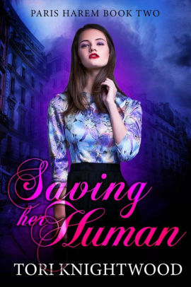 Saving Her Human
