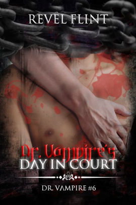 Dr. Vampire's Day in Court