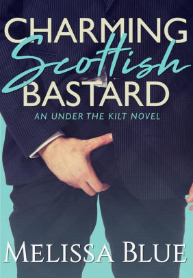Charming Scottish Bastard
