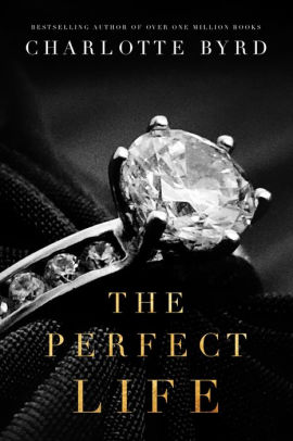 The Perfect Life