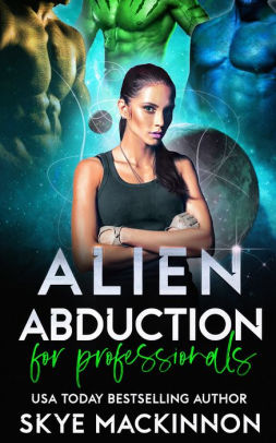 Alien Abduction for Professionals