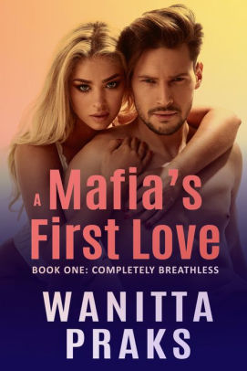 A Mafia's First Love