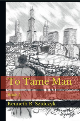 To Tame Man