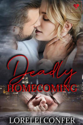 Deadly Homecoming