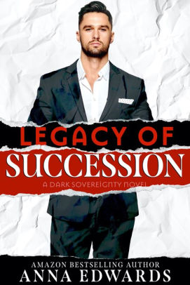 Legacy of Succession