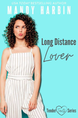 Long Distance Lover