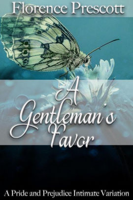A Gentleman's Favor