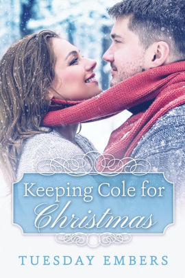 Keeping Cole for Christmas