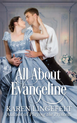All About Evangeline