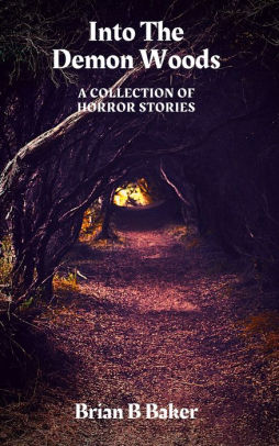 Into The Demon Woods