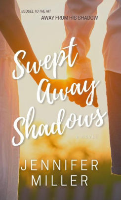 Swept Away Shadows