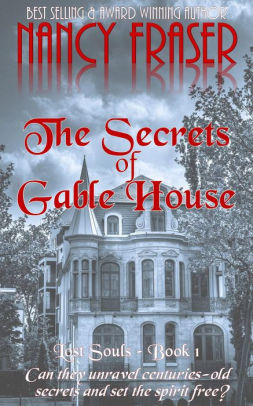 The Secrets of Gable House