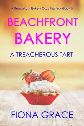 A Treacherous Tart