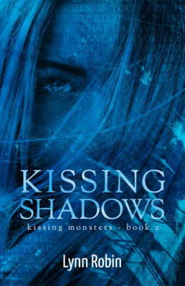 Kissing Shadows