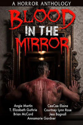 Blood In The Mirror