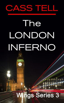 The London Inferno - Wings Series 3