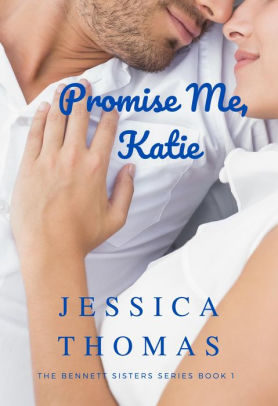 Promise Me, Katie