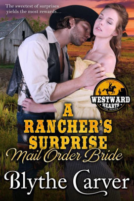 A Rancher's Surprise Mail Order Bride