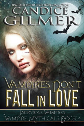 Vampires Don't Fall in Love