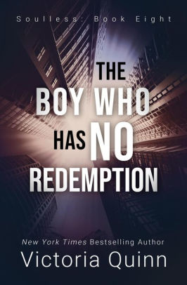 The Boy Who Has No Redemption