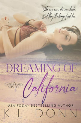 Dreaming of California