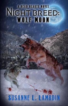 Night Breed: Wolf Moon
