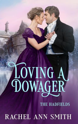 Loving a Dowager