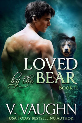 Loved by the Bear - Book 2
