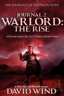 Warlord: The Rise, Journal 2