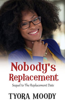 Nobody's Replacement