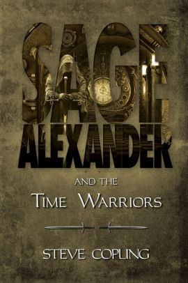 Sage Alexander and the Time Warriors