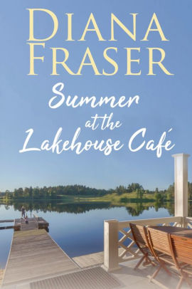 Summer at the Lakehouse Cafe