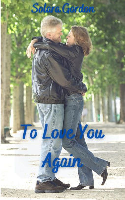 To Love You Again