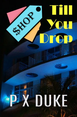 Shop Till You Drop