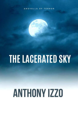 The Lacerated Sky