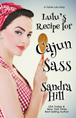 Lulu's Recipe for Cajun Sass